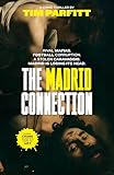 The Madrid Connection