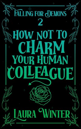 How Not to Charm Your Human Colleague book cover