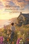 La Panadería de las Flores Silvestres (Spanish Edition)