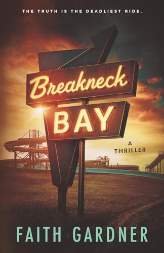 Breakneck Bay: A thriller