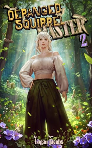 Deranged Squirrel Master 2 book cover