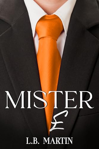 Mister E (By: L.B. Martin) cover