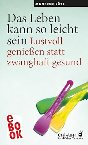 Der Weg zur inneren Gesundheit Manfred Lütz