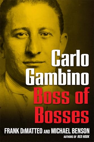 Carlo Gambino: Boss of Bosses book cover