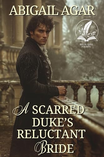 A Scarred Duke's Reluctant Bride book cover