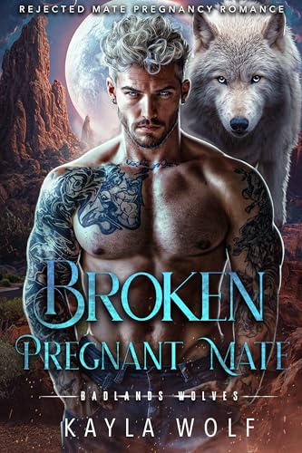 Broken Pregnant Mate book cover
