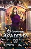 Valombre Academy : Le portail maudit