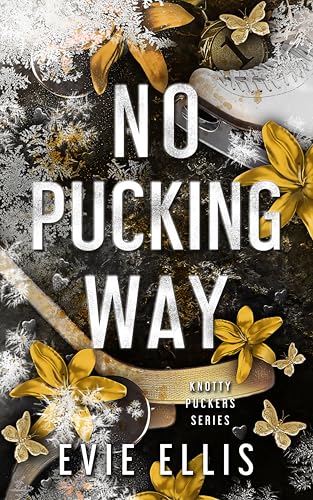 No Pucking Way (By: Evie Ellis) cover