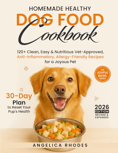 Homemade Healthy Dog Food Cookbook