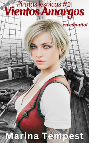 Vientos Amargos: Piratas lésbicas #1: Bitter Winds