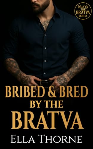 Bribed & Bred by the Bratva book cover