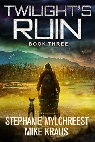 Twilight's Ruin: Book 3 cover