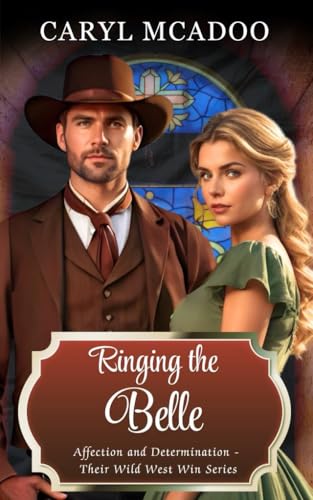 Ringing the Belle (By: Caryl McAdoo) cover