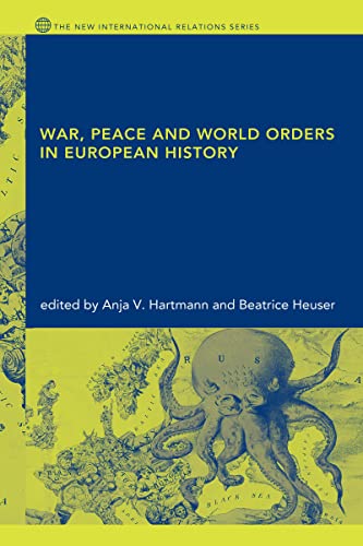 War, Peace and World Orders in European History book cover