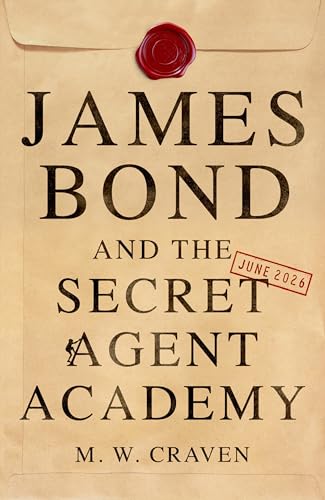 James Bond and the Secret Agent Academy book cover