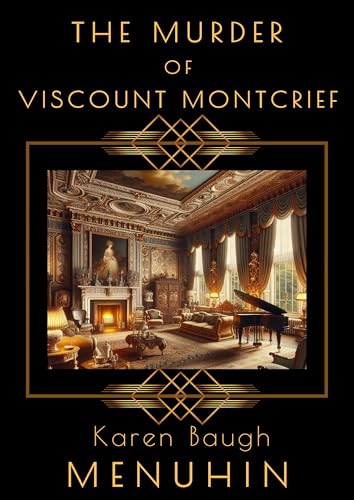 The Murder of Viscount Montcrief book cover
