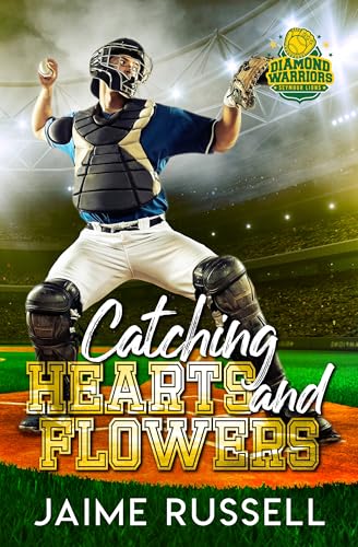 Catching Hearts and Flowers: Seymour Lions book cover