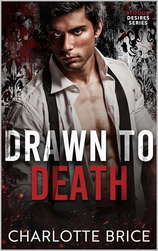 Drawn to Death (By: Charlotte Brice) cover