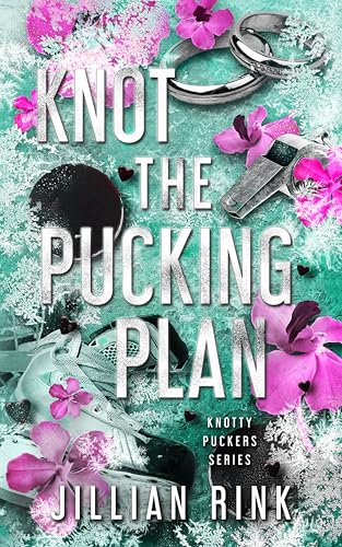 Knot the Pucking Plan book cover