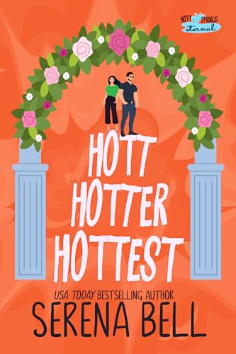 Hott Hotter Hottest book cover