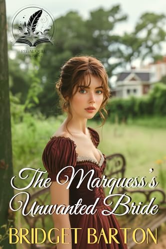 The Marquess’s Unwanted Bride book cover
