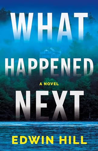 What Happened Next book cover
