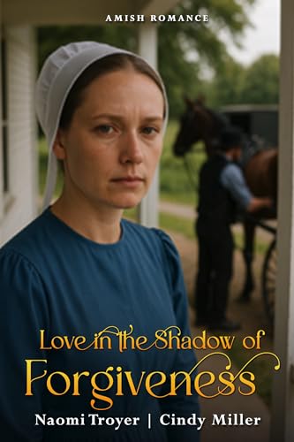 Love in the Shadow of Forgiveness book cover
