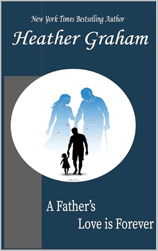 A Father's Love is Forever book cover