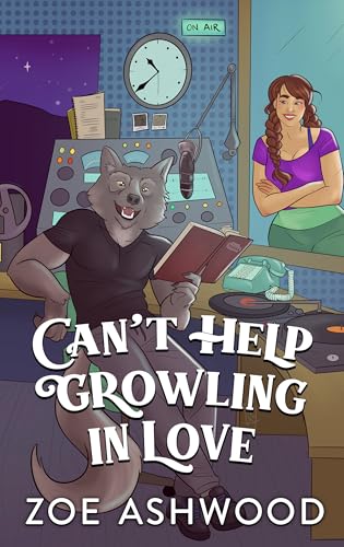Can't Help Growling in Love (By: Zoe Ashwood) cover