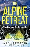 The Alpine Retreat