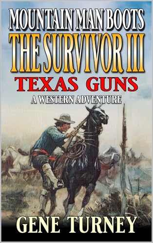 Mountain Man Boots: The Survivor III cover