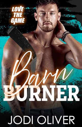 Barn Burner (By: Jodi Oliver) cover