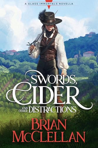 Swords, Cider, and Other Distractions book cover