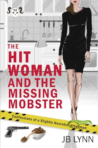 The Hitwoman and the Missing Mobster book cover
