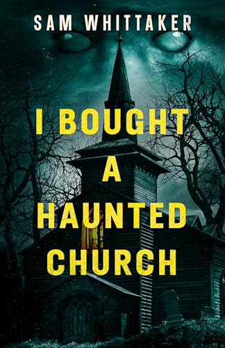 I Bought a Haunted Church book cover