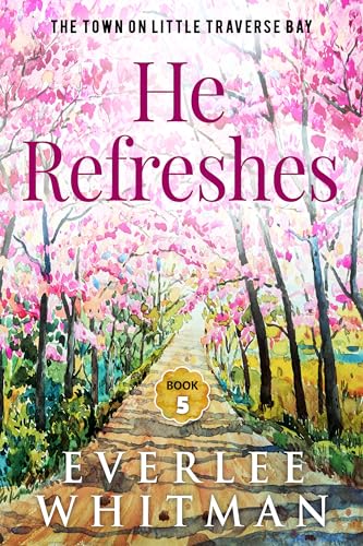 He Refreshes book cover