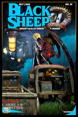 Black Sheep: Unique Tales of Terror and Wonder No. 25: July 2025 cover