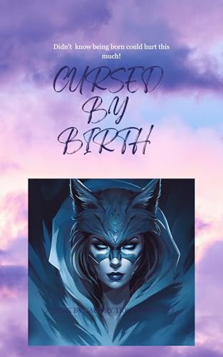 Cursed By Birth