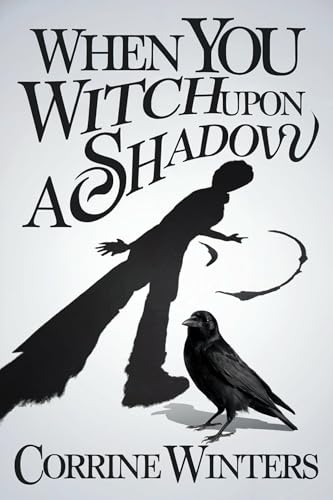 When You Witch Upon A Shadow book cover