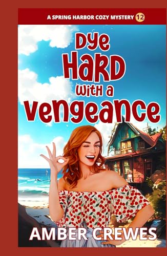 Dye Hard with a Vengeance book cover