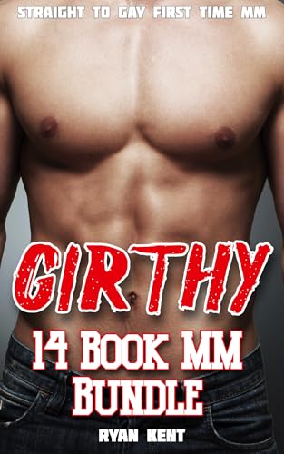 Girthy 14 Book MM Bundle: Straight to Gay First Time MM (Straight to Gay MM)