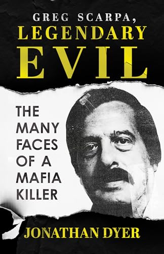 Greg Scarpa, Legendary Evil book cover