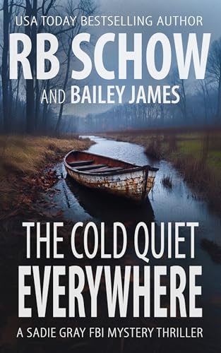 The Cold Quiet Everywhere book cover