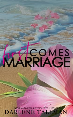 First Comes Marriage book cover