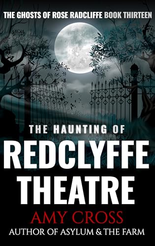 The Haunting of Redclyffe Theatre book cover