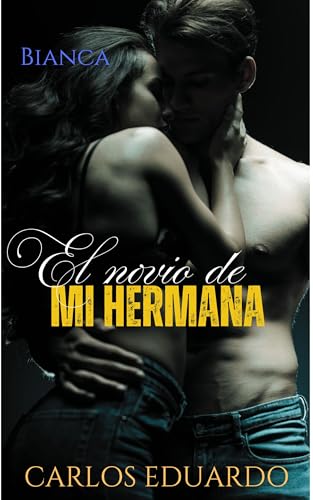 El novio de mi hermana