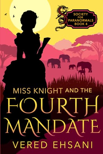 The Fourth Mandate / Miss Knight and the Fourth Mandate book cover