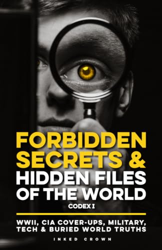 Forbidden Secrets & Hidden Files of the World Codex I cover