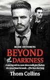 Beyond the Darkness