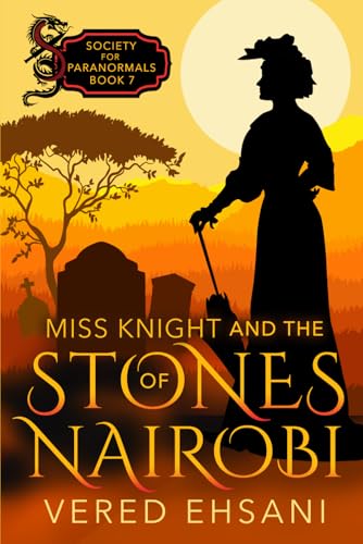 Stones of Nairobi / Miss Knight and the Stones of Nairobi book cover